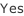Yes